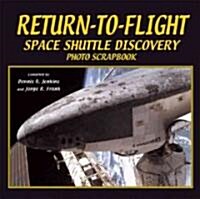 Return to flight Space Shuttle Discovery (Paperback)