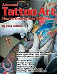 Advanced Tattoo Art (Paperback)