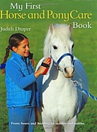 My First Horse And Pony Care Book (Hardcover)