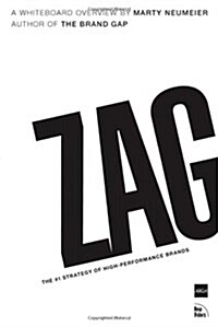 Zag: The #1 Strategy of High-Performance Brands (Paperback)