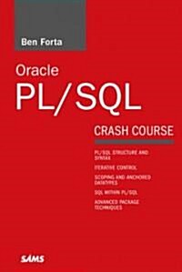 Oracle Pl/Sql in 10 Minutes, Sams Teach Yourself (Paperback, 1st)
