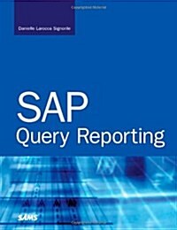 SAP Query Reporting (Paperback, 1st)