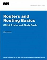 Routers And Routing Basics CCNA 2 Labs And Study Guide (Paperback, 1st)