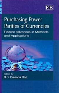 Purchasing Power Parities of Currencies : Recent Advances in Methods and Applications (Hardcover)