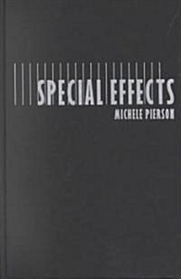 Special Effects: Still in Search of Wonder (Hardcover)