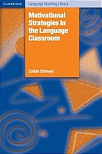 [중고] Motivational Strategies in the Language Classroom (Paperback)