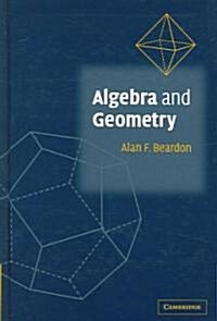 Algebra and Geometry (Hardcover)