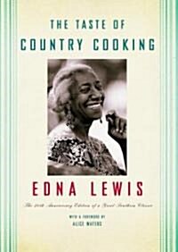 The Taste of Country Cooking: The 30th Anniversary Edition of a Great Southern Classic Cookbook (Hardcover)