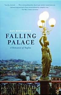 Falling Palace: A Romance of Naples (Paperback)