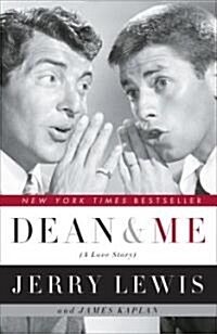 Dean and Me: (A Love Story) (Paperback)