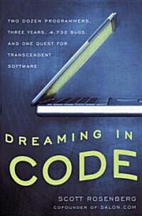 Dreaming in Code (Hardcover)