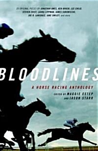Bloodlines: A Horse Racing Anthology (Paperback)