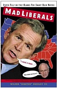 Madliberals (Paperback)