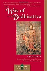 The Way of the Bodhisattva: A Translation of the Bodhicharyavatara (Paperback, 2, Revised)