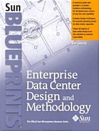 Enterprise Data Center Design and Methodology (Paperback)