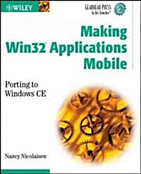 [중고] Making Win32 Applications Mobile (Paperback)