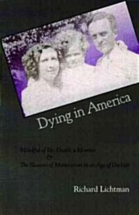 Dying in America (Paperback)