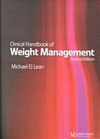 Clinical Handbook of Weight Management (Paperback, 2nd)