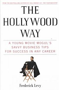 The Hollywood Way (Paperback, 1st)