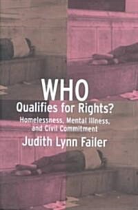 Who Qualifies for Rights? (Hardcover)
