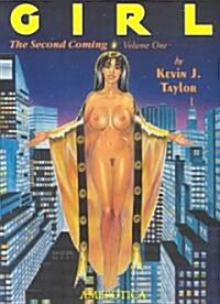 Girl: The Second Coming - Vol. 1 (Paperback)