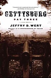 Gettysburg Day Three (Paperback)