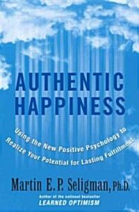 Authentic Happiness (Hardcover)