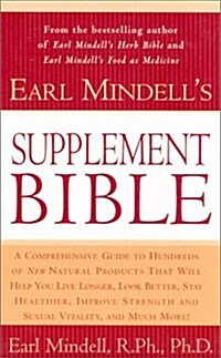 Earl Mindells Supplement Bible (Paperback, Reprint)