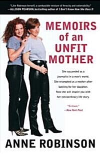 Memoirs of an Unfit Mother (Paperback)