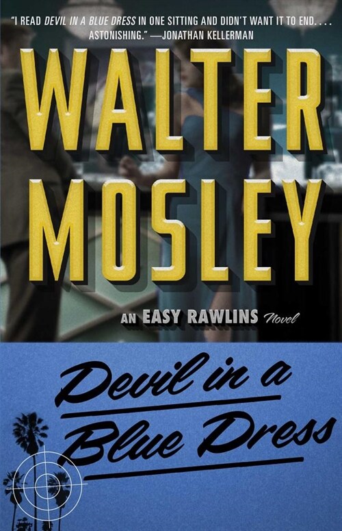 Devil in a Blue Dress, Volume 1: An Easy Rawlins Novel (Paperback)