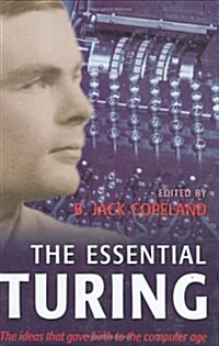 The Essential Turing (Hardcover)