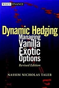 Dynamic Hedging (Hardcover, 2nd, Revised)