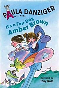 Its a Fair Day, Amber Brown (School & Library)