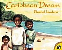 Caribbean Dream (Paperback, Reprint)