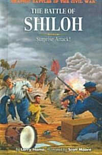 The Battle of Shiloh (Library Binding)