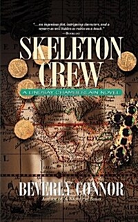 Skeleton Crew: A Lindsay Chamberlain Novel (Paperback)