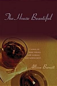 The House Beautiful (Paperback)