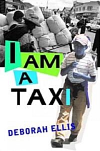 I Am a Taxi (Hardcover)