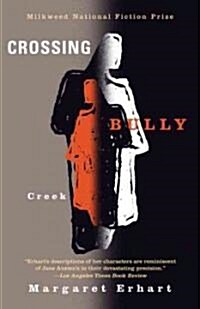 Crossing Bully Creek (Paperback, Reprint)