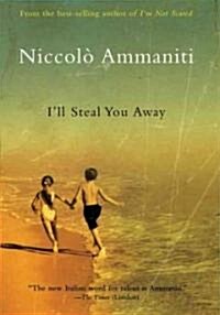 Ill Steal You Away (Hardcover)