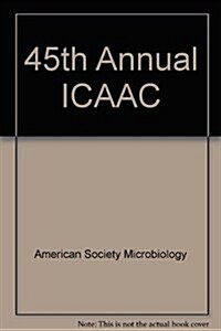 45th Annual ICAAC (CD-ROM, 45th)
