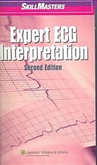 Skillmasters Expert ECG Interpretation (Paperback, 2nd, Spiral)