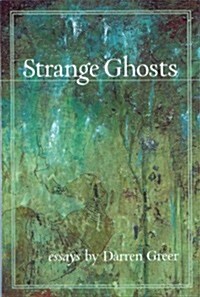 Strange Ghosts (Paperback)