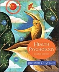 Health Psychology: A Biopsychosocial Approach (Hardcover, 2nd)