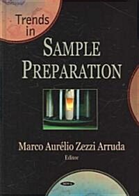 Trends in Sample Preparation (Hardcover)