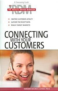 Connecting With Your Customers (Paperback, 1st)