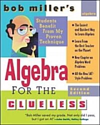Bob Millers Algebra for the Clueless, 2nd Edition (Paperback, 2, Revised)