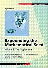 Expounding the Mathematical Seed (Hardcover, 2006)