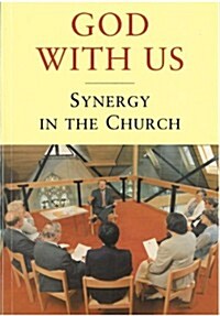 God with Us : Synergy in the Church (Paperback)