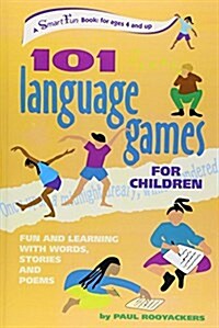 101 Language Games for Children: Fun and Learning with Words, Stories and Poems (Paperback)
